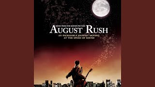 Someday From the August Rush Soundtrack [upl. by Friedland]