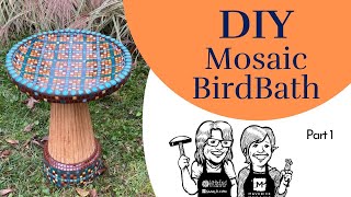 DIY Mosaic Birdbath Tutorial with Kim Wozniak Part 1 [upl. by Gillian2]