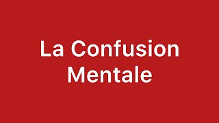 📍La Confusion Mentale en 20 min 🔥  psychiatrie [upl. by Toffey]