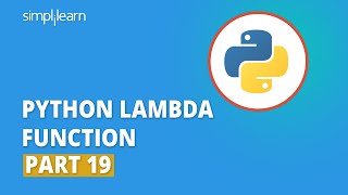 Python Lambda Function  19  Lambda Function In Python Explained  Python Tutorial  Simplilearn [upl. by Arayk]