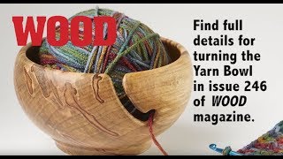 How To Turn A Yarn Bowl  WOOD magazine [upl. by Euqnomod]