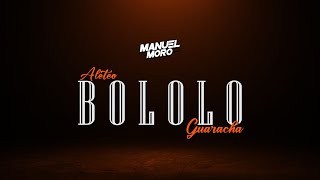 BOLOLO  DJ MANUEL MORO Remix Aleteo Guaracha [upl. by Nosaes]