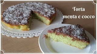 Torta menta e cocco ricetta estiva facile da preparare [upl. by Elbas]