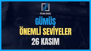 ÖNEMLİ SEVİYELER  ONS GÜMÜŞ YORUMLARI  26 KASIM [upl. by Solly]