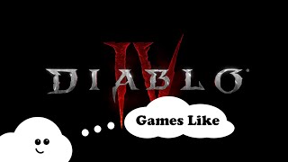 Games Like Diablo 4 [upl. by Kjersti]