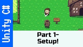 Part 1  Setup Make a game like the Legend of Zelda using Unity and C [upl. by Cymbre]