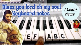 Bless the Lord oh my soul keyboard notes  10000 reasons keyboard notes  Matt Redman [upl. by Atnwahs]