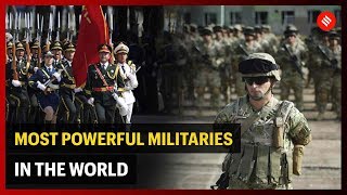 Most Powerful Militaries in the World [upl. by Fredrika607]