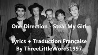 One Direction  Steal My Girl Lyrics  Traduction Française [upl. by Elias]