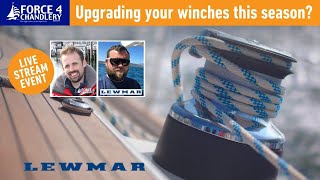 Upgrading your winches this season Plus Top Tips on easy winch servicing from Lewmar [upl. by Russia]