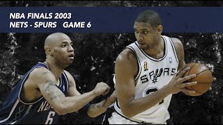 NBA Finals 2003 Spurs vs Nets  Full Game Highlights Game 6 Duncan TD 21pts 20reb 10ast HD [upl. by Nnazus935]