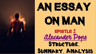 An Essay on Man Epistle 2 by Alexander Pope  Summary Analysis [upl. by Aserehs]