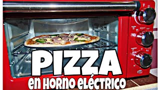 ¿CÓMO HORNEAR PIZZA EN HORNO ELÉCTRICO [upl. by Ursal]