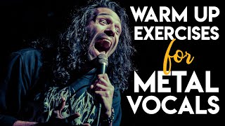 Warm Up Exercises for Metal Vocals [upl. by Adore]