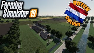 NIEUWE MAP VOORBEREIDEN Farming Simulator 19 Dutch Colony [upl. by Anola352]