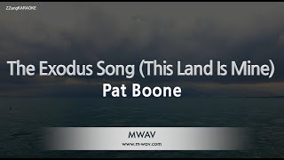 Pat BooneThe Exodus Song This Land Is Mine Karaoke Version [upl. by Gomez725]