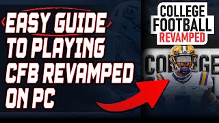 Easiest Way to Download College Football Revamped PC  Tutorial amp Step by Step Guide [upl. by Siuol269]