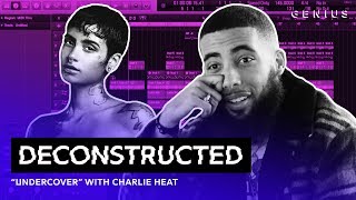 The Making Of Kehlanis quotUndercoverquot With Charlie Heat  Deconstructed [upl. by Noraa]