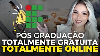 IFG ABRE 900 VAGAS em PÓS GRADUAÇÃO TOTALMENTE ONLINE GRATUITA  Mari Rel [upl. by Fromma]