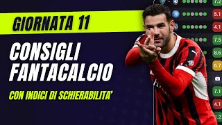 CONSIGLI FANTACALCIO 11 Giornata Serie A  Con Indici di Schierabilità [upl. by Hsu]