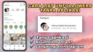 Cara Cek Unfollowers Tanpa Aplikasi [upl. by Qifahs]