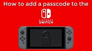 How to add a Passcode to the Nintendo Switch [upl. by Oak]