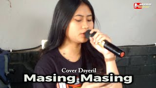 MASING MASING cover Dsyeril hvz Versi Bajidor [upl. by Earaj]