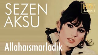 Sezen Aksu  Allahaısmarladık Official Audio [upl. by Adehsar319]