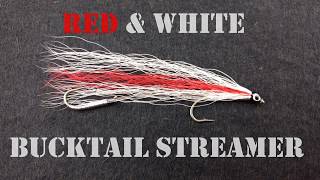 How to Tie the Red amp White Bucktail Streamer Tandem Style Hairwing Trolling Fly Tying Tutorial [upl. by Rimat]