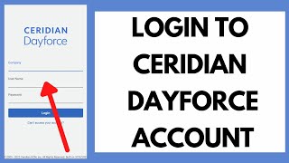 Dayforce Login 2022  Ceridian Dayforce Login  dayforcehcmcom Sign in Tutorial [upl. by Eillen]