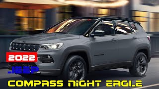 2022 Jeep Compass Night Eagle [upl. by Anaylil]