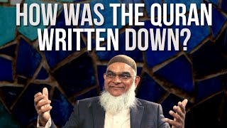 How was the Quran Written amp Compiled Questions about the Quran Part 8  Dr Shabir Ally [upl. by Annairam]