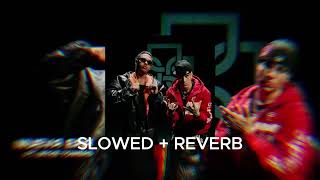 DUKI Myke Towers  Nueva Era SLOWED  REVERB [upl. by Kaitlyn957]