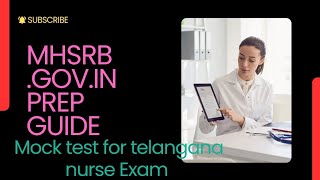 MHSRB TELANGANA MOCK TEST EXAM FOR NURSES  TOP TIPS TO SUCCEED [upl. by Celtic]