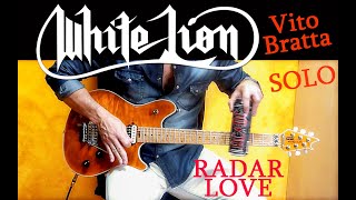 White Lion  Vito Bratta  Radar Love  Solo [upl. by Afatsuom375]