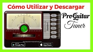 Pro Guitar Tuner  Como Descargar y Utilizar para afinar guitarra [upl. by Molloy711]