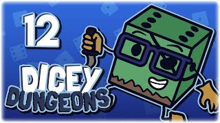 Lets Play Dicey Dungeons  Thief Uptick Episode  Part 12  Full Release Gameplay PC HD [upl. by Enaywd]