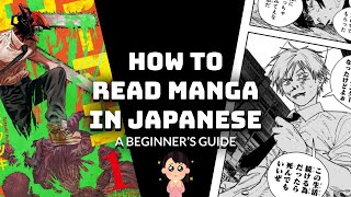 How to Read Manga in Japanese A Practical Guide for Beginners Part 1 [upl. by Henryson]