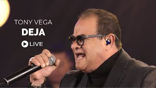 Tony Vega  Deja  Intimo 2  Live [upl. by Kenlay]