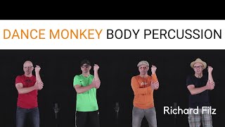 DANCE MONKEY Body Percussion [upl. by Silvain]