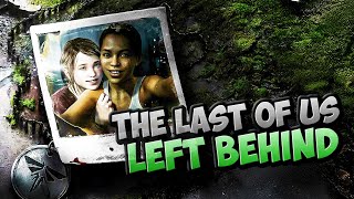 Ellies traurige Vergangenheit  The Last of Us Left Behind DLC [upl. by Greer398]