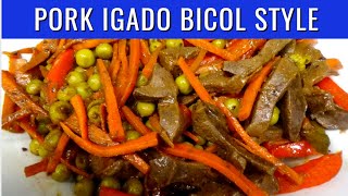 Igado Bicolano Style  How To Cook Pork Igado Bicol Style  PinoyAtHeartAdventures [upl. by Woodward]