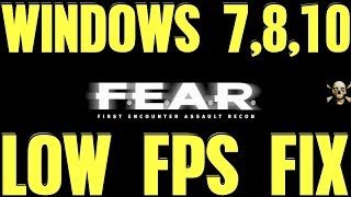 FEAR Low Frame Rate Issue Fix Guide 2022 For Windows 7810 [upl. by Anialad]