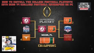 How to install the 4 team college football playoffs into your NCAA 14 dynasty PC version [upl. by Philomena]