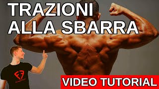 Guida per imparare a fare le Trazioni alla sbarra  TUTORIAL [upl. by Dole]