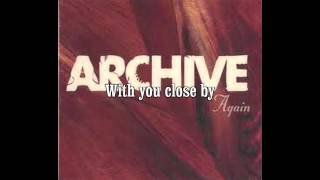 Archive  Again Long Version  Lyrics HQ HD [upl. by Val]