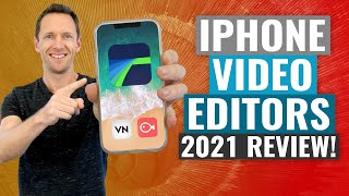 Best Video Editing Apps for iPhone amp iPad 2021 Review [upl. by Ellery]