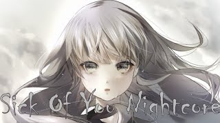 Sick of You DNMO amp Sub Urban  Nightcore Lyrics [upl. by Benson166]