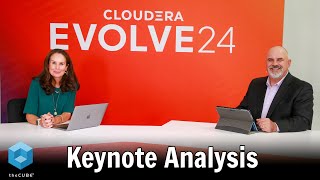 Keynote Analysis  Cloudera Evolve 2024 [upl. by Charles100]