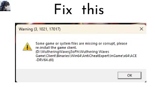 How to Fix “Some game or system files are missing or corrupt” in Wuthering Waves [upl. by Kyne]